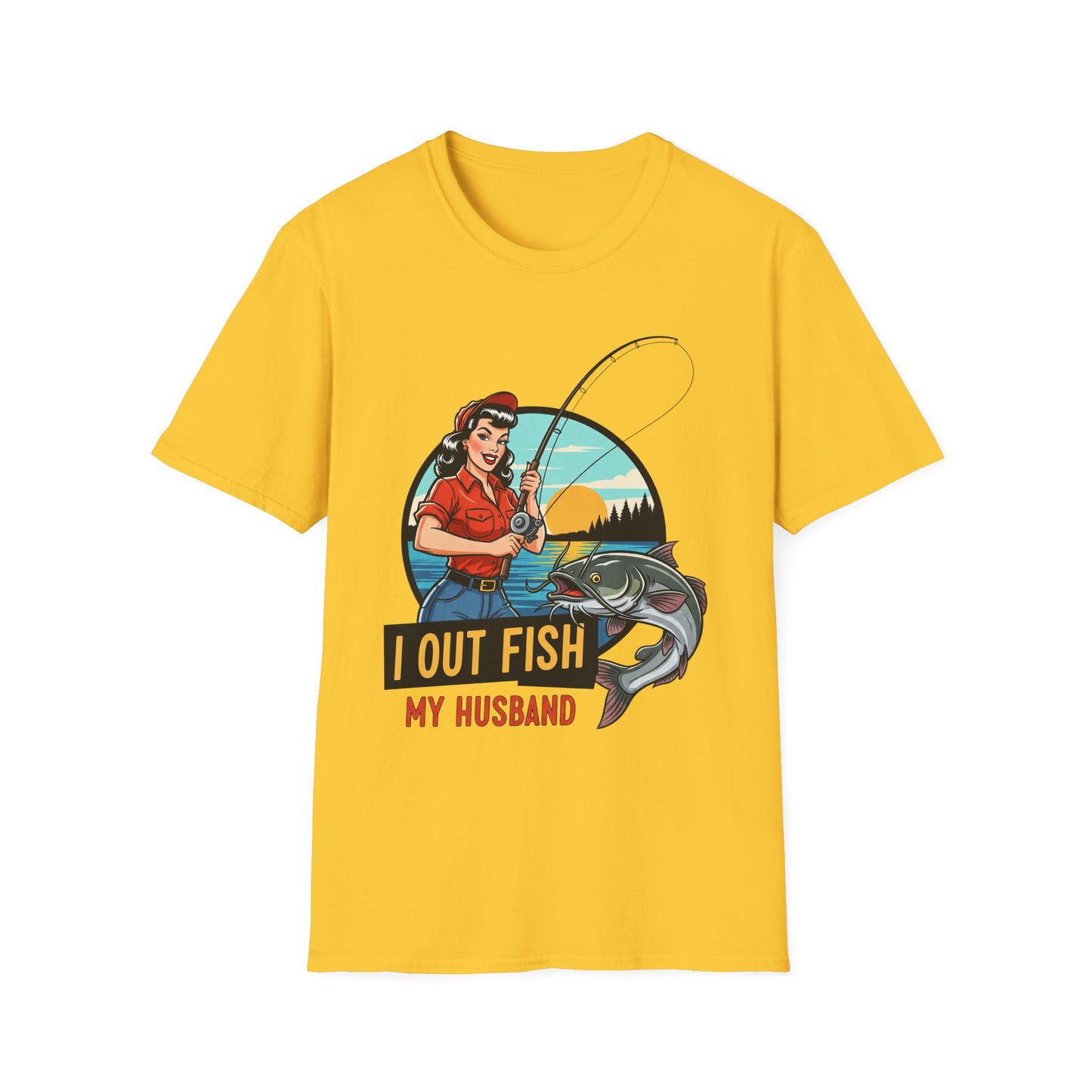 Fishing Humor Unisex T-Shirt | I Out Fish My Husband | Perfect Gift for Fishing Lovers, Father's Day, Outdoorsy Friends, Casual Wear