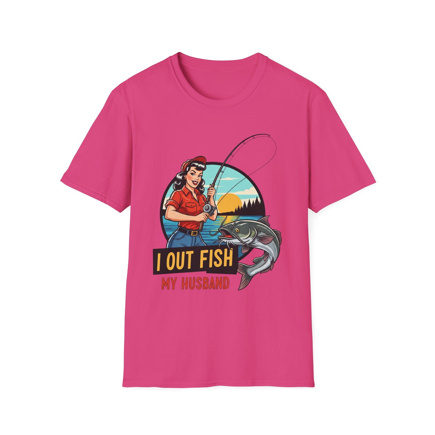 Fishing Humor Unisex T-Shirt | I Out Fish My Husband | Perfect Gift for Fishing Lovers, Father's Day, Outdoorsy Friends, Casual Wear