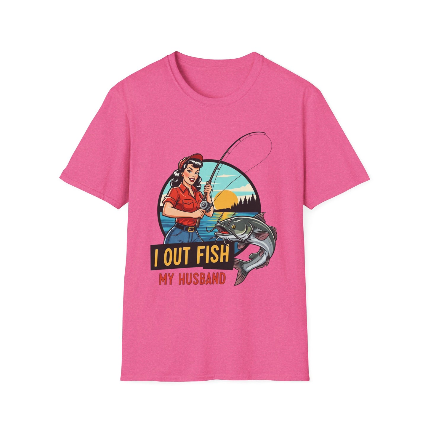 Fishing Humor Unisex T-Shirt | I Out Fish My Husband | Perfect Gift for Fishing Lovers, Father's Day, Outdoorsy Friends, Casual Wear